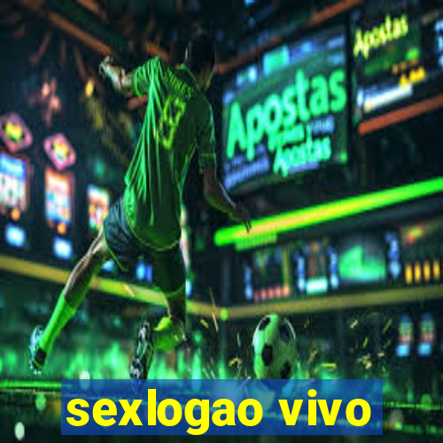 sexlogao vivo